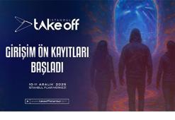 Take Off İstanbul 2025 Girişim ön kayıtları başladı