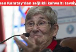 Canan Karatay'dan yaz kahvaltısı önerisi! 3 gıdayı kesinlikle tüketin: Ömrü 10 yıl uzatıyor