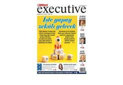Milliyet Executive ile Yapay Zekalı Gelecek