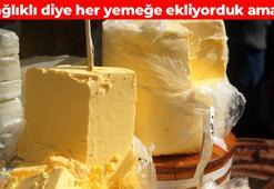 Margarinden daha sağlıklı olduğu biliniyordu! Gerçek çok başka çıktı: Ölüm riski yüzde 15 daha fazla