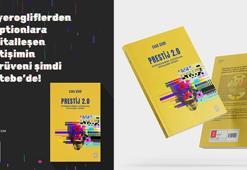 Dijital iletişimin döngüsü, prestij 2.0 ile aralanıyor