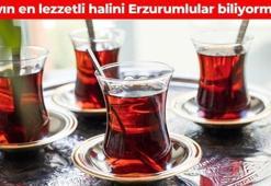 Erzurumlular çayı böyle içiyormuş! Çayın sertliğini alıyor, lezzetini artırıyor