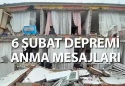 6 ŞUBAT MESAJLARI 2026! Anlamlı, resimli, dualı, duygusal 6 Şubat depremi mesajları ve taziye sözleri