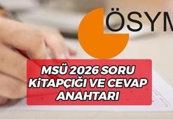MSÜ 2026 SORU KİTAPÇIĞI VE CEVAP ANAHTARI YAYIMLANDI | MSÜ soru kitapçığı ve cevap anahtarları yayımlandı mı? MSÜ soru kitapçığı ve cevap anahtarı ne zaman saat kaçta yayımlanacak?