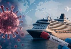 Hantavirüs kabusu bitmiyor! Gemiden tahliye edilen ABD vatandaşının testi pozitif çıktı