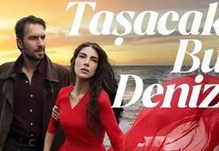 TAŞACAK BU DENİZ 2. SEZON NE ZAMAN BAŞLAYACAK? TAŞACAK BU DENİZ YENİ BÖLÜM NE ZAMAN? 2. SEZON ÇEKİMLERİ BAŞLADI MI?