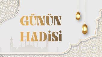 Günün Hadisi