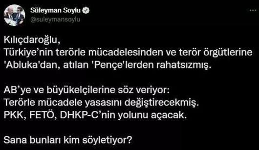 Bakan Soyludan Kılıçdaroğluna: Sana bunları kim söyletiyor