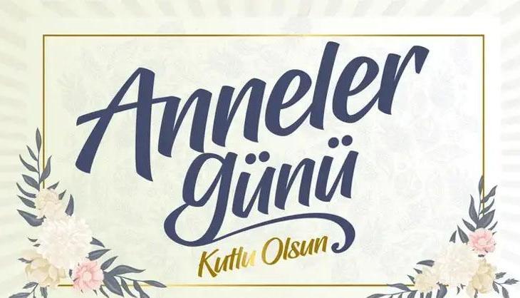 ANNELER GÜNÜ MESAJLARI 2026! Teyzeye, anneye, kayınvalideye, ablaya resimli sözler, kısa, uzun, anlamlı 2026 Anneler Günü mesajları