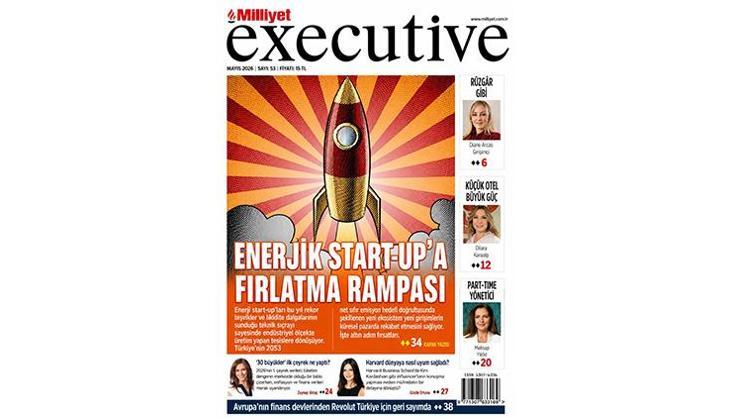 Milliyet Executive ile Enerjinin Yeni Çağı