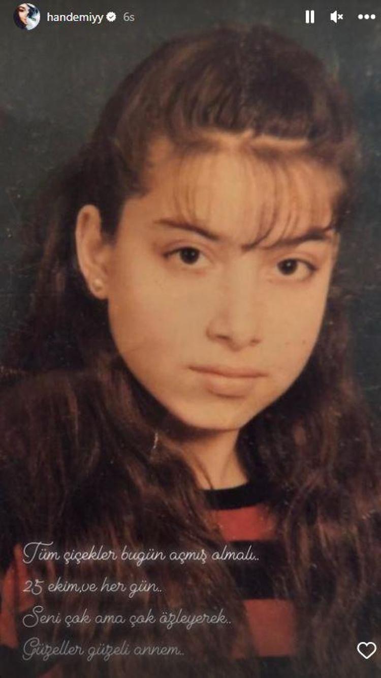 Hande Erçelin anne özlemi