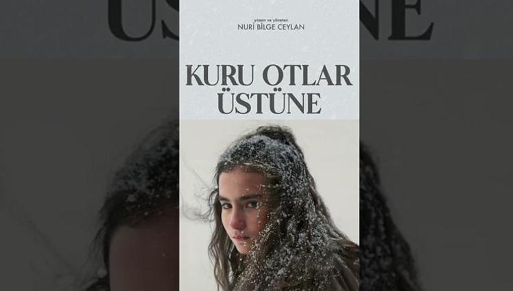 Kuru Otlar Üstüne bilet fiyatları ne kadar NBC filmi Kuru Otlar Üstüne vizyona girdi mi