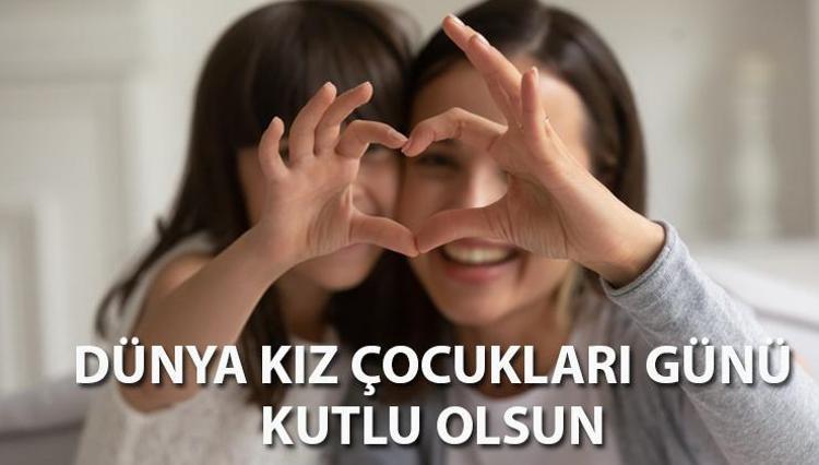 DÜNYA KIZ ÇOCUKLARI GÜNÜ MESAJLARI: Duygusal, anlamlı, cesaret verici, destekleyici 11 Ekim Kız Çocukları Günü mesajları ve sözleri