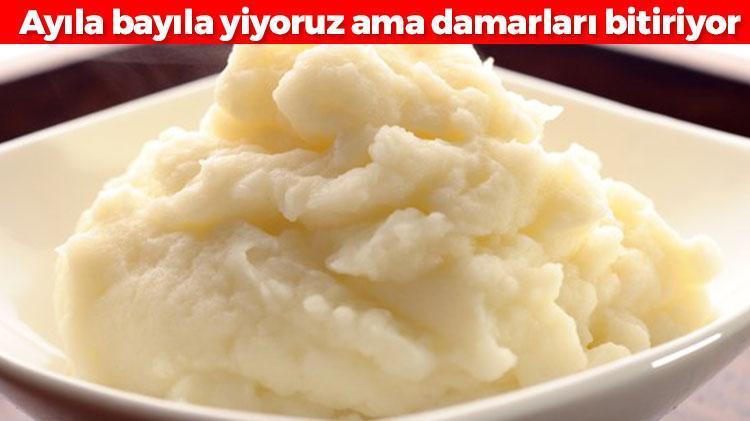 Her gün ayıla bayıla yiyoruz ama damarları bitiriyor, organları çürütüyor Mutfağınıza bile sokmayın