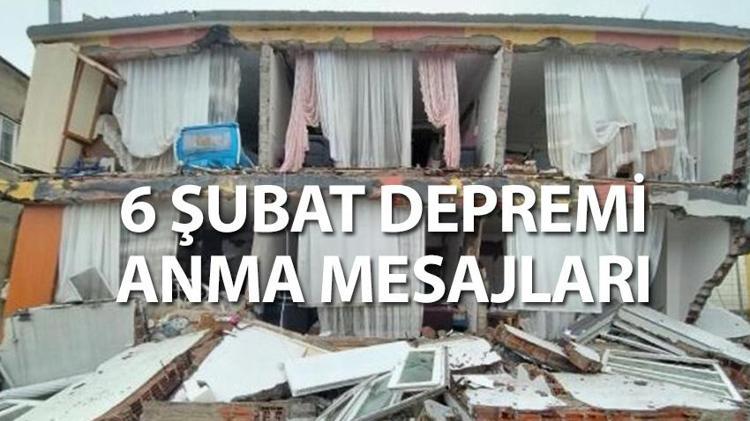 6 ŞUBAT DEPREMİ ANMA MESAJLARI: Kahramanmaraş depreminde kaybettiklerimiz için duygusal deprem taziye mesajları