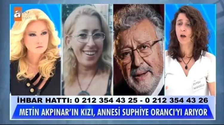 Metin Akpınarın kızı Duygu Nebioğlunun annesi Suphiye Orancı, Müge Anlıda konuştu: Uğur Dündarın kızı olduğu iddia eden Duygunun babası ise başka bir ünlü isim çıktı