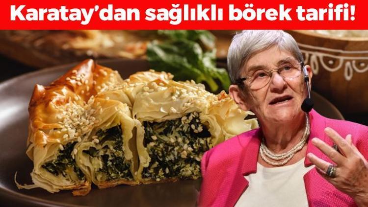 Canan Karatay sağlıklı böreğin tarifini verdi Kahvaltıda çayın yanına yapıp çekinmeden dilim dilim yiyin