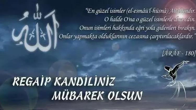 REGAİP KANDİLİ MESAJLARI 2025 En iyi, ayetli, resimli Regaip kandili mesajları ve sözleri: WhatsApp ve İnstagram için Regaip kandili mesaj örnekleri