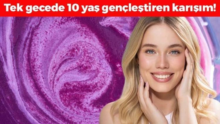1 bardak içmek yetiyor: Tek gecede 10 yaş gençleştiriyor Kırışıkları santim santim açıp cilde içten kolajen yüklüyor