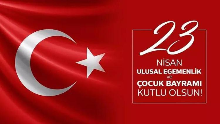 23 NİSAN BAYRAMI MESAJLARI: KISA, UZUN, RESİML, en iyi 23 Nisan mesajı örnekleri Atatürk görselli ve Türk bayraklı 23 Nisan mesajları
