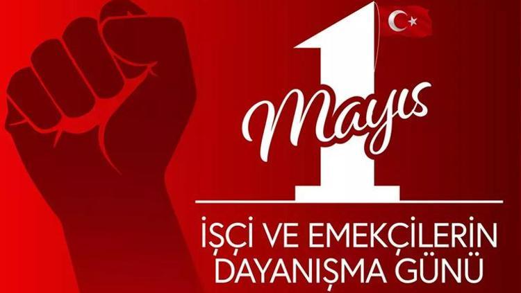 1 MAYIS RESMİ TATİL Mİ