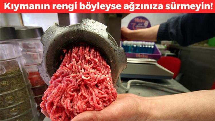 Kıymanın rengi böyleyse asla almayın Ömrü 10 yıl kısaltıyor: Bağırsakları bozup zehirliyor