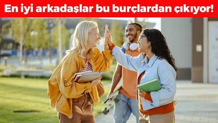 Burçların en iyi arkadaşları belli oldu Bu eşleşmeler sonsuza kadar dost kalıyor