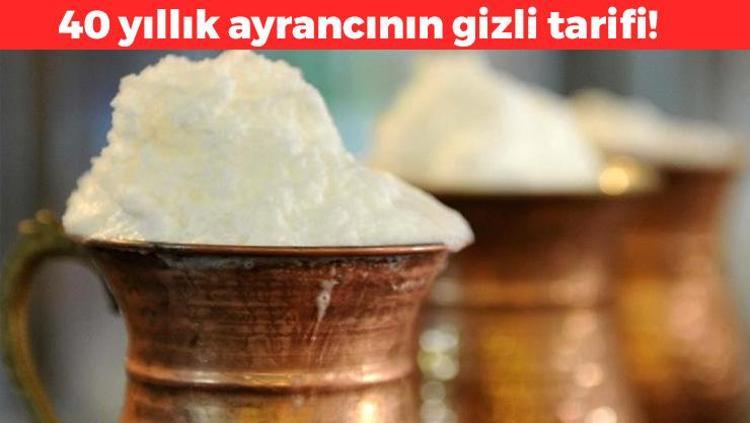40 yıllık ayrancının gizli tarifi Susurluk ayranı nasıl yapılır Yaz aylarının ferahlatan lezzeti