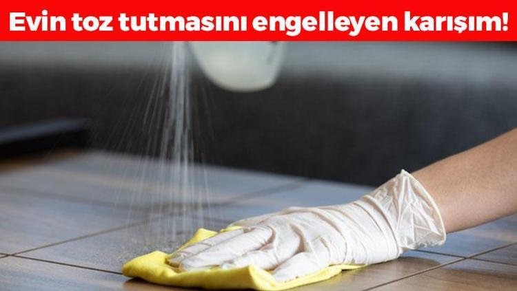 Evin toz tutmasını engelliyor Suyuna 1 kaşık ekleyin, sadece 4 malzemeyle hazırlanıyor: Toz ve kir birikmesini engelleyip evin günlerce tertemiz kalmasını sağlıyor