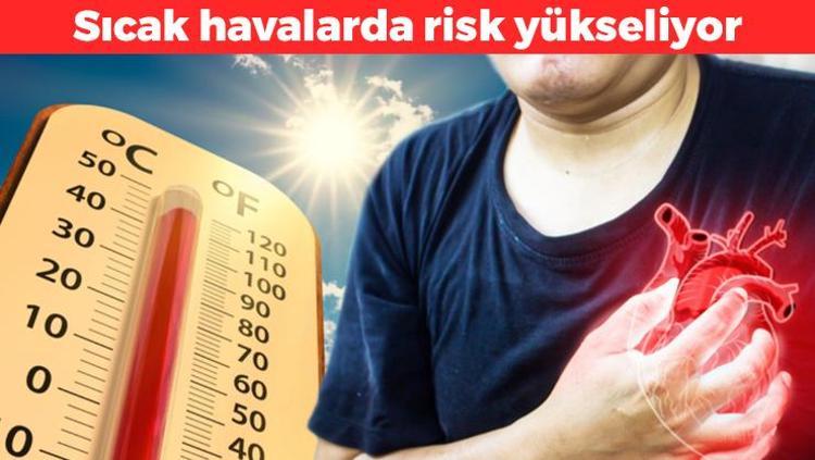 Sıcak havalarda kalp üzerindeki yük artıyor Bunlardan uzak durmak gerekiyor: Enerji değil tam bir zehir deposu