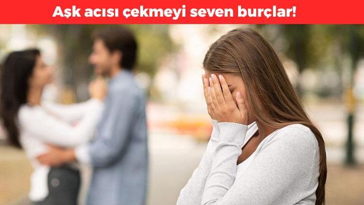 Kırık kalpler durağında inecek burçlar Onlar resmen aşk acısı çekmek için doğmuş