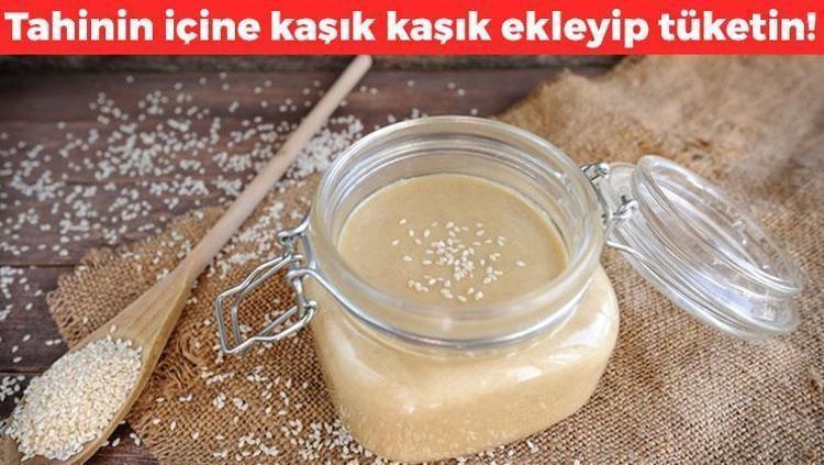 Tahinin içine kaşık kaşık ekleyin Damarları çamaşır suyuyla temizlenmiş gibi yapıyor, hastalıklardan koruyor, kemikleri beton gibi yapıyor, C vitamini kralı