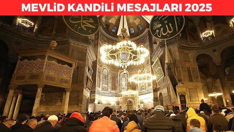 MEVLİD KANDİLİ MESAJLARI VE SÖZLERİ 2025: Resimli, Dualı ve Anlamlı Mevlid kandili mesaj örnekleri (WhatsApp, İnstagram ve Facebook için)
