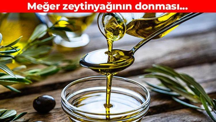 Zeytinyağı donuyor diye endişe etmeyin Meğer yıllardır yanlış biliyormuşuz