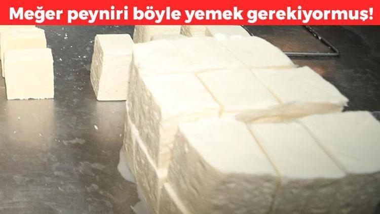 Peyniri yıllardır yanlış yiyormuşuz Meğer böyle tüketince faydası 10 kat artıyormuş, kemikleri beton gibi yapıyor