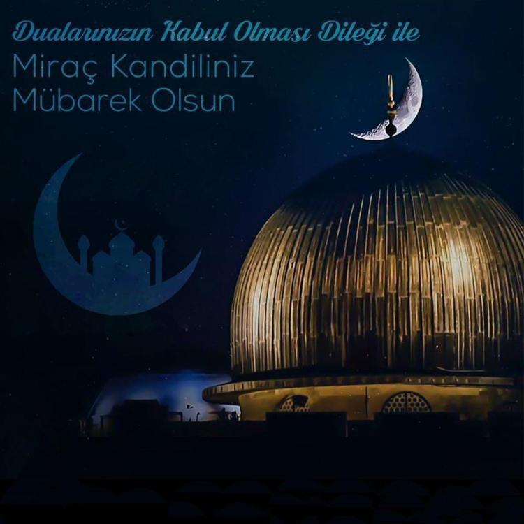 Resimli Miraç Kandili Mesajları 2026 🌙 En Yeni, Resimli, Yazılı, Etkileyici, Kısa Kandil Mesajları Whatsapp ve Instagrama Özel
