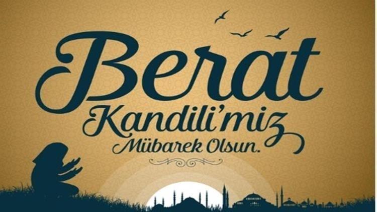 DUALI BERAT KANDİLİ MESAJLARI 2026 || Ayetli, hadisli, resimli, kısa ve anlamlı Berat Gecesi kutlama ve kandiliniz mübarek olsun sözleri (Whatsapp, Instagram ve Facebook) 🌙