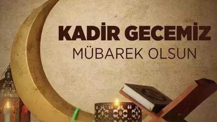 KADİR GECESİ MESAJLARI 2026: Kadir Gecemiz mübarek olsun En güzel, anlamlı ve resimli kandil mesajları, Sevdiklerinize gönderebileceğiniz dualı Kadir Gecesi kutlama sözleri