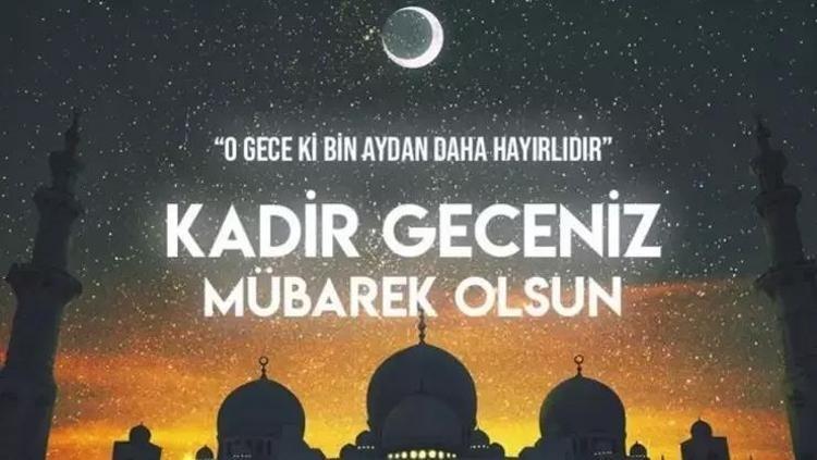 ANLAMLI VE DUALI KADİR GECESİ MESAJLARI 2026: Sevdiklerinize göndereceğiniz kısa, uzun, resimli, hadisli ve paylaşıma hazır Kadir Gecesi kandil sözleri | WhatsApp, Facebook ve Instagram için yeni resimli Kadir Gecesi mesajları