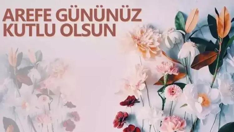 DUALI AREFE GÜNÜ MESAJLARI