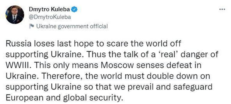 Kuleba: Rusya, Üçüncü Dünya Savaşı’yla korkutmaya çalışıyor