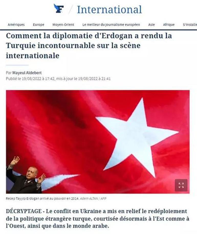 Fransız gazetesinden Türkiyeye övgü: Erdoğan’ın diplomasisi Türkiye’yi vazgeçilmez kıldı