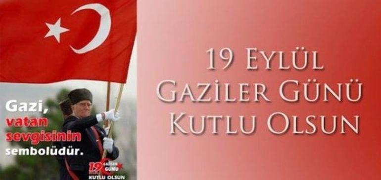 19 Eylül Gaziler Günü kutlama mesajı 2022 Gaziler Günü için duygusal, anlamlı, resimli kısa ve uzun mesajlar