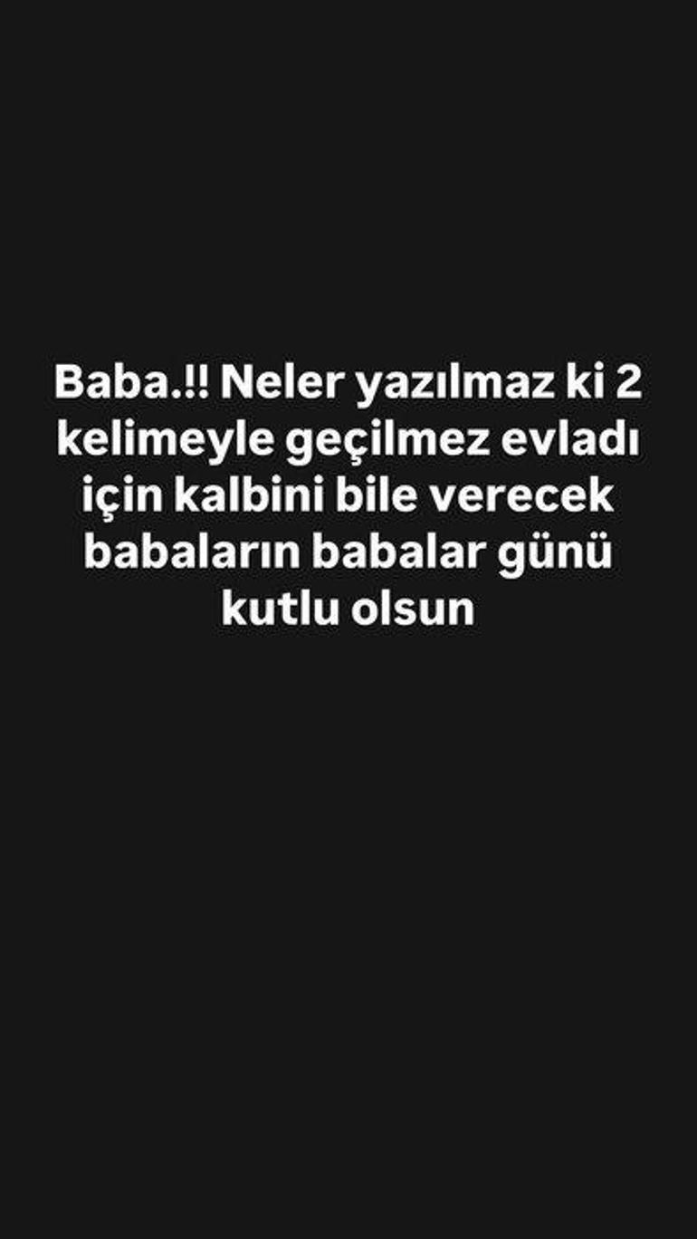 Ünlü isimlerin Babalar Günü paylaşımları Görünmese de dokunur