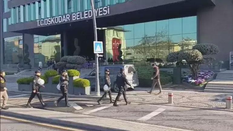 Üsküdar Belediyesine operasyon: 20 kişi gözaltına alındı