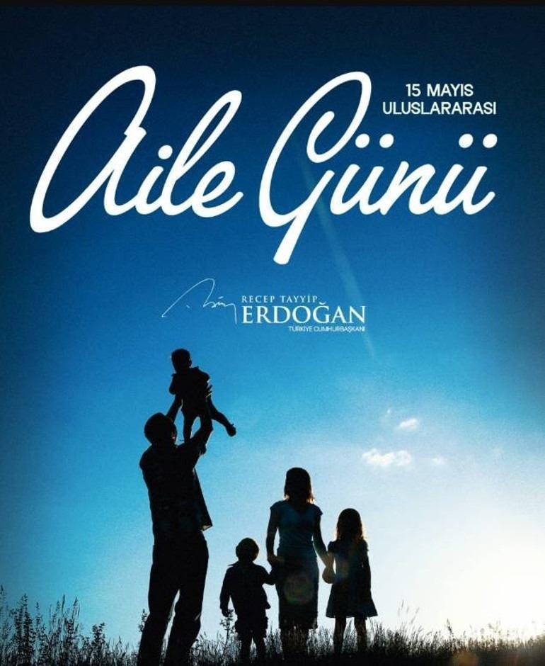 Cumhurbaşkanı Erdoğandan Aile Günü mesajı