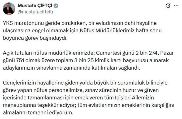 Bakan Çiftçi açıkladı YKSye yetişebilmek için sınav günü 3 bin 25 kişi kimlik başvurusu yaptı