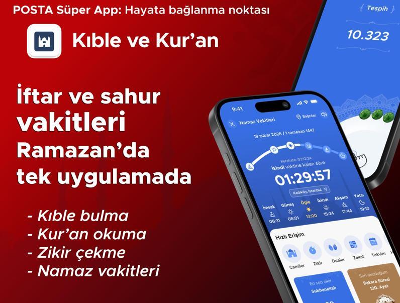 Ramazan'da hayata bağlanma noktanız Posta App! Namaz vakitleri, sahur ve iftar saatleri, kıble ve Kur'an özelliği tek uygulamada