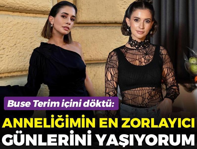 Buse Terim içini döktü! 'Anneliğimin en zorlayıcı günlerini yaşıyorum'