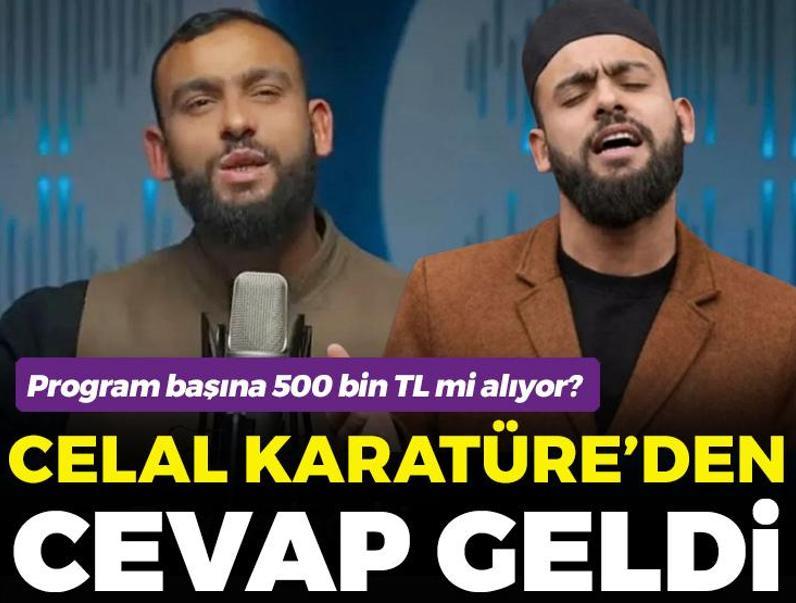 Program başına 500 bin TL mi alıyor? Celal Karatüre'den cevap geldi